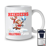 My Favorite Reindeers Call Me Volleyball Player; Humorous Christmas Sport Playing; X-mas Team T-Shirt