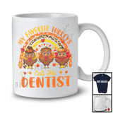 My Favorite Turkeys Call Me Dentist; Happy Thanksgiving Leopard Rainbow; Three Turkeys T-Shirt