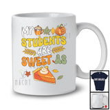 My Students Are Sweet As Pie; Wonderful Thanksgiving Pumpkin Fall Leaves; Teacher Group T-Shirt