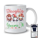 Naughty And I Gnome It; Adorable Christmas Plaid Gnomes Gnomies Squad; Snowing T-Shirt