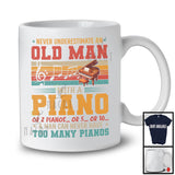 Never Underestimate An Old Man With A Piano, Cool Vintage Retro Musical Instruments Player T-Shirt