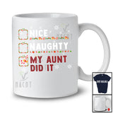 Nice Naughty My Aunt Did It; Wonderful Christmas Red Plaid Santa Snowing; Family Group T-Shirt