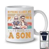 Nothing Scares Me I Have A Son, Wonderful Father's Day Vintage Retro, Family Group T-Shirt