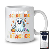 Nothing Scares Me I'm A Teacher; Adorable Halloween Costume Boo Ghost; Family Group T-Shirt