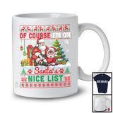 Of Course I'm on Santa's Nice List, Lovely Christmas Sweater Burmese Cat, X-mas Lights Tree T-Shirt