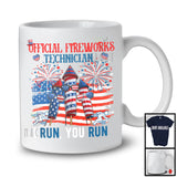 Official Fireworks Technician I Run You Run, Amazing 4th Of July US Flag Firecrackers, Patriotic T-Shirt