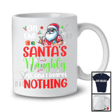 On The Santa's Naughty List I Regret Nothing; Humorous Christmas Hawaiian Santa; Family X-mas T-Shirt