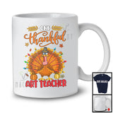 One Thankful Art Teacher; Humorous Thanksgiving Turkey Autumn Leaves; Art Teacher Group T-Shirt