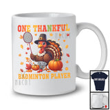 One Thankful Badminton Player; Joyful Thanksgiving Turkey Sport Player; Fall Leaves Pumpkins T-Shirt