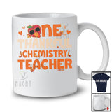 One Thankful Chemistry Teacher; Proud Thanksgiving Fall Turkey Face; Matching Teacher Group T-Shirt