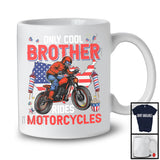 Only Cool Brother Rides Motorcycles, Proud 4th Of July Father's Day USA Flag, Biker Family Patriotic T-Shirt