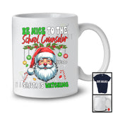 Personalized Be Nice To The School Counselor; Merry Christmas Santa Face; Custom Name Women Jobs T-Shirt