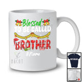 Personalized Blessed To Be Called Brother; Awesome Christmas Red Plaid Custom Name Brother; Family T-Shirt