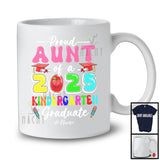 Personalized Custom Name Aunt Of A 2025 Kindergarten Graduate; Amusing Mother's Day Graduation T-Shirt