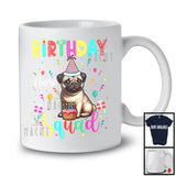 Personalized Custom Name Birthday Squad; Lovely Pug Owner Lover; Birthday Cake T-Shirt