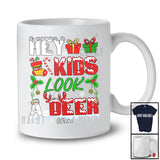 Personalized Custom Name Hey Kids Look A Deer; Humorous Christmas Deer Hunting; Family T-Shirt