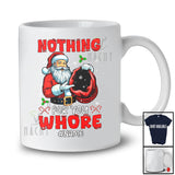 Personalized Custom Name Nothing For You Whore; Sarcastic Christmas Snowing; Santa Naughty T-Shirt