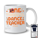 Personalized Custom Name One Thankful Dance Teacher; Joyful Thanksgiving Fall Turkey; Teacher T-Shirt