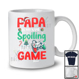 Personalized Custom Name Papa Is My Name Spoiling Is My Game, Lovely Christmas Gamer, Family T-Shirt