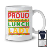 Personalized Custom Name Proud Lunch Lady; Joyful Black History Month African; Afro Family T-Shirt