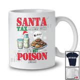 Personalized Custom Name Santa Tax Making Sure Not Poison; Amusing Christmas Milk Cookies T-Shirt