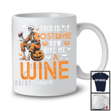 Personalized Custom Name This Is My Costume Give Me A Wine; Horror Halloween Skeleton; Drinking T-Shirt