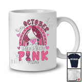 Personalized Custom Name We Wear Pink; Lovely Breast Cancer Ribbon; Social Worker Rainbow T-Shirt