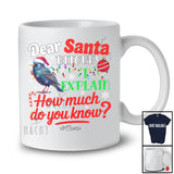 Personalized Dear Santa How Much Do You Know; Lovely Christmas Custom Name Santa Starling T-Shirt