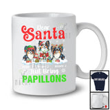 Personalized Dear Santa Just Bring Papillons; Lovely Christmas Custom Name Snowing T-Shirt