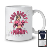 Personalized Her Fight Is Our Fight; Lovely Breast Cancer Custom Name Women; Warrior Proud T-Shirt