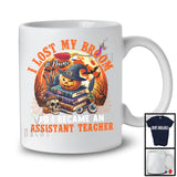 Personalized I Lost My Broom I Became An Assistant Teacher; Scary Halloween Custom Name Jobs T-Shirt