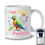 Personalized I Love Science And Parrots; Lovely Custom Name Parrots; Teacher Student Team T-Shirt