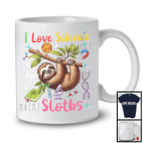 Personalized I Love Science And Sloths; Lovely Custom Name Sloths; Teacher Student Team T-Shirt