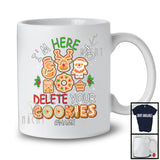 Personalized I'm Here To Delete Your Cookies; Lovely Christmas Custom Name IT Manager Baker T-Shirt