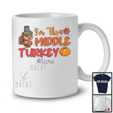 Personalized I'm Middle Turkey; Adorable Thanksgiving Turkey Custom Name Cousin; Family T-Shirt