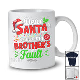 Personalized It Was My Brother's Fault; Amusing Christmas Santa; Pajama Custom Name Family T-Shirt