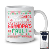 Personalized It Was My Grandpa's Fault; Amusing Christmas Santa Sweater; Custom Name Family T-Shirt