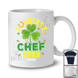 Personalized Luckiest Chef Ever; Amazing St. Patrick's Day Shamrock; Custom Name Men Jobs T-Shirt