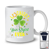 Personalized Luckiest Hair Stylist Ever; Amazing St. Patrick's Day Shamrock; Custom Name Women Jobs T-Shirt