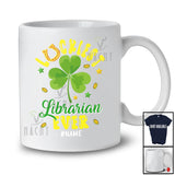 Personalized Luckiest Librarian Ever; Amazing St. Patrick's Day Shamrock; Custom Name Women Jobs T-Shirt