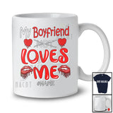 Personalized My Boyfriend Loves Me; Sarcastic Valentine Hearts; Custom Name Couple Family T-Shirt