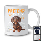 Personalized Pretend I'm A Dachshund; Humorous Halloween Custom Name Dog Owner T-Shirt