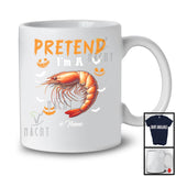 Personalized Pretend I'm A Shrimp; Creepy Halloween Custom Name Shrimp; Animal Lover T-Shirt