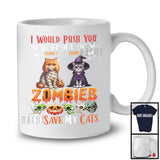 Personalized Push You Front Of Zombies, Scary Halloween Custom Name Cats Mummy Witch T-Shirt