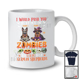 Personalized Push You Front Of Zombies, Scary Halloween Custom Name German Shepherds Mummy Witch T-Shirt