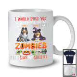 Personalized Push You Front Of Zombies, Scary Halloween Custom Name Shelties Mummy Witch T-Shirt