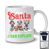 Personalized Santa I Can Explain; Merry Christmas Custom Name Three Dalmatians; Snowing T-Shirt