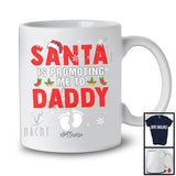 Personalized Santa Is Promoting Me To Daddy; Awesome Christmas Pregnancy; Custom Name Family T-Shirt