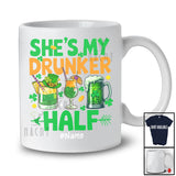 Personalized She's My Drunker Half; Cheerful St. Patrick's Day Custom Name Drinking; Couple T-Shirt