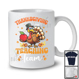 Personalized Thanksgiving Teaching Team; Humorous Autumn Leaves Turkey; Custom Name Teacher T-Shirt